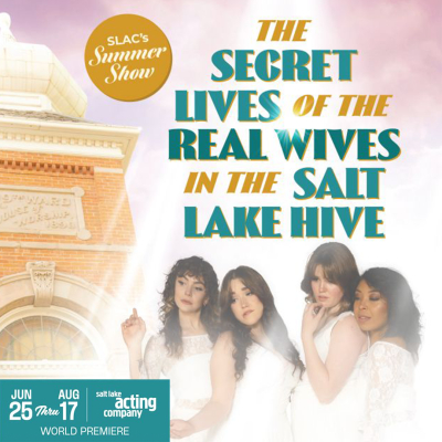 SLAC&#039;s Summer Show: The Secret Lives of the Real Wives in the Salt Lake Hive