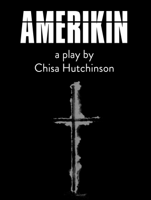 AMERIKIN by Chisa Hutchinson